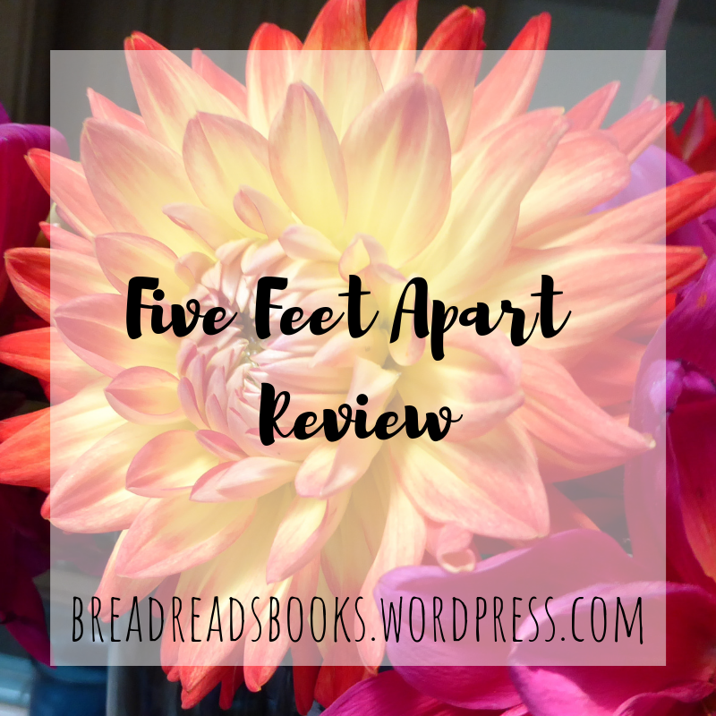 Five Feet Apart Review